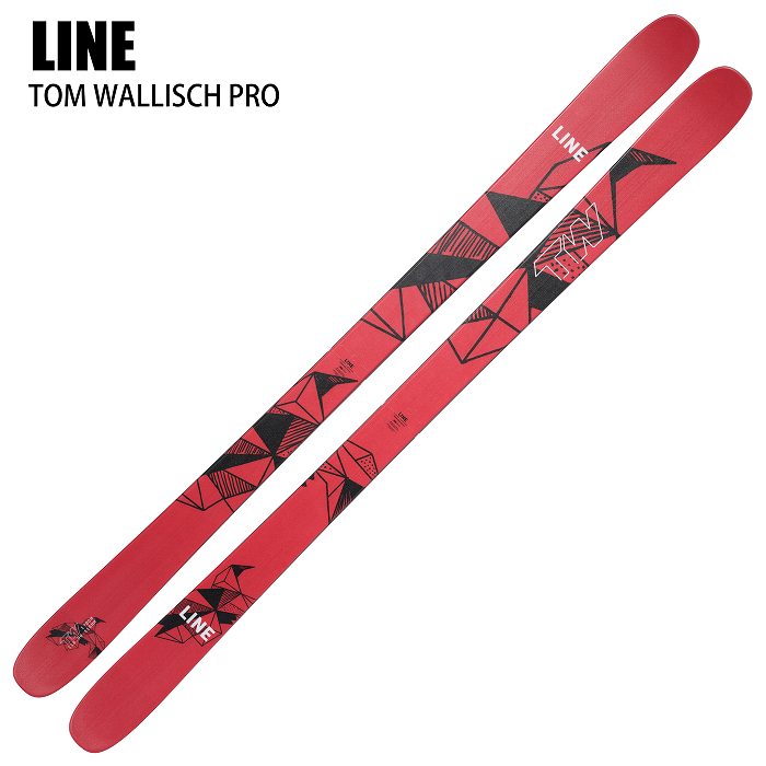 [10％ポイント還元！]ライン スキー板 2025 LINE TOM WALLISCH PRO トムウォリッシュ 板単品 24-25