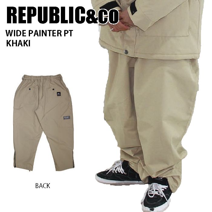 REPUBLIC&CO リパブリック ウェア WIDE PAINTER PT 23-24 KHAKI メンズ パンツ スノーボード ライトウェア REPUBLIC&CO リパブリック ウェア WIDE PAINTER PT 23-24 KHAKI メンズ