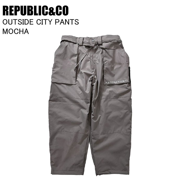 REPUBLIC&CO リパブリック OUTSIDE CITY PANTS アウトサイドシティ