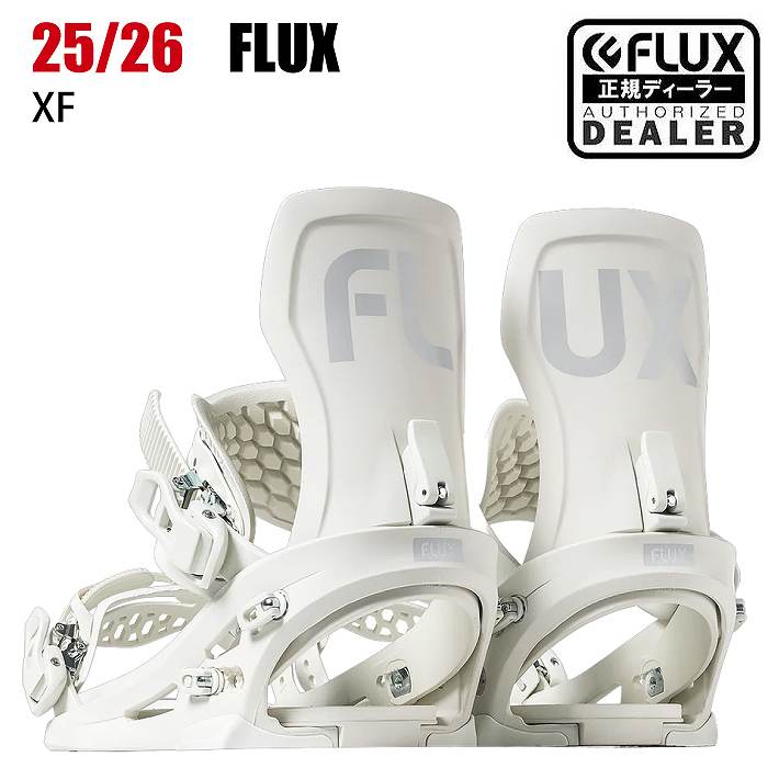FLUX FFL01X スノーボード ビンディング ホワイト 楽天市場】25-26 FLUX/フラックス XF エックスエフ 数量限定カラー