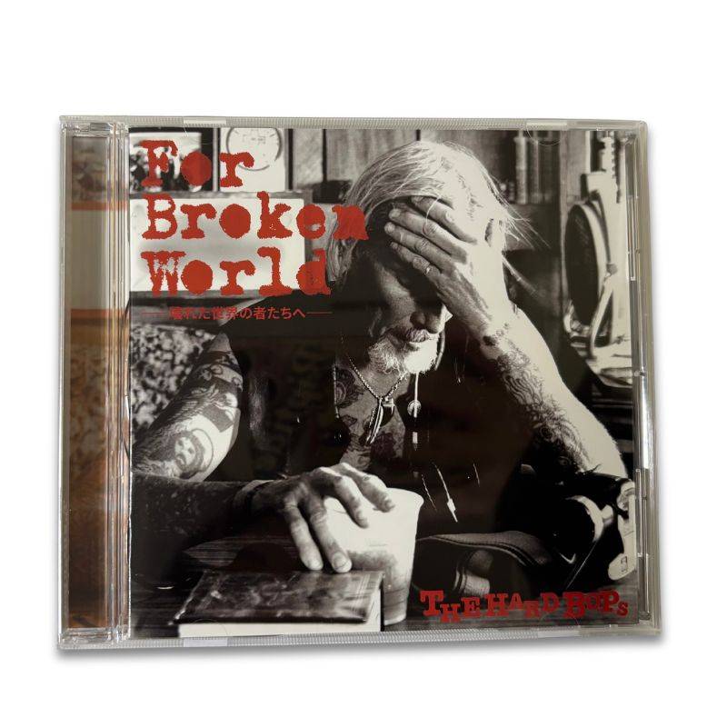 CD 「For Broken World」 THE HARD BOPS ロックンロールバンド 1st