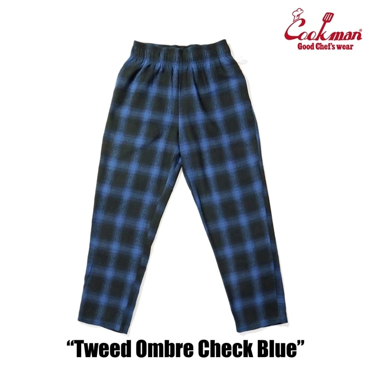 COOKMAN/クックマン Chef Pants シェフパンツ「Tweed Ombre Check Blue
