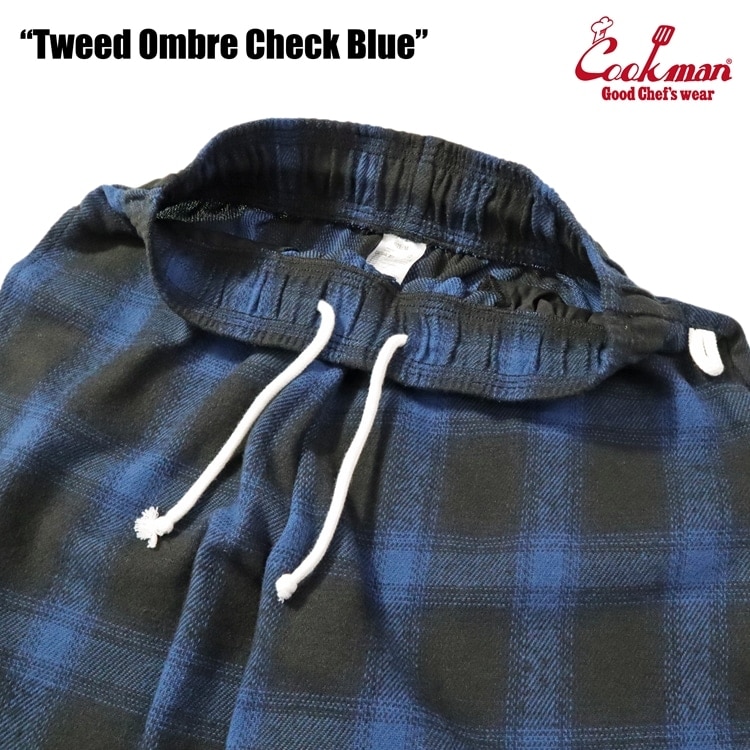 COOKMAN/クックマン Chef Pants シェフパンツ「Tweed Ombre Check Blue