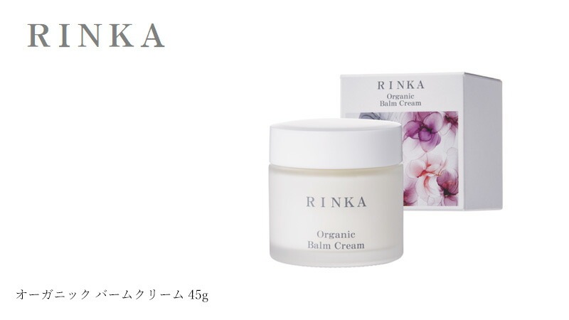 保湿クリーム 無添加 リンカ オーガニック バームクリーム 45g 正規品 ローズ＆ゼラニウムの香り 天然成分 スキンケア フェイスケア ハマナスエキス アルコール・ グリセリンフリー 天然 ナチュラル ノンケミカル 自然 もっちり なめらか 年齢肌 RINKA