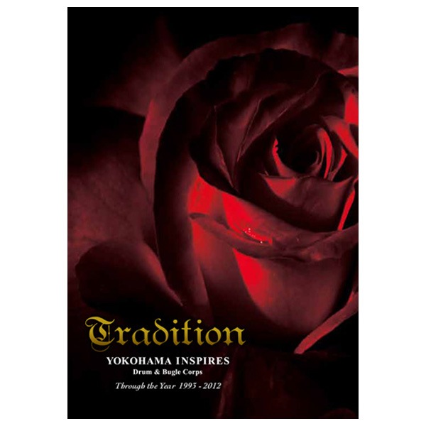 Tradition Through the Year 1993〜2012 ヨコハマ・インスパイヤーズ