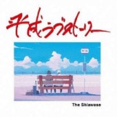 The Shiawase / ʿ����֥��ȡ��꡼