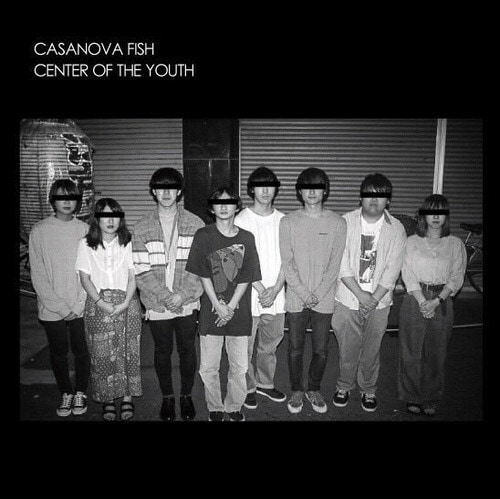 CASANOVA FISH / CENTER OF THE YOUTH