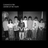 CASANOVA FISH / CENTER OF THE YOUTH