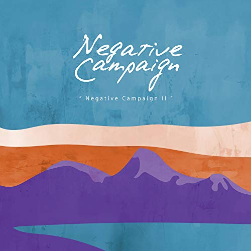 Negative Campaign / Negative Campaign 2