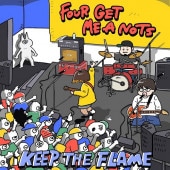 ����ŵ����� FOUR GET ME A NOTS / KEEP THE FLAME