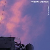 YUMEGIWA GIRL FRIEND / ����ʤ饹����������