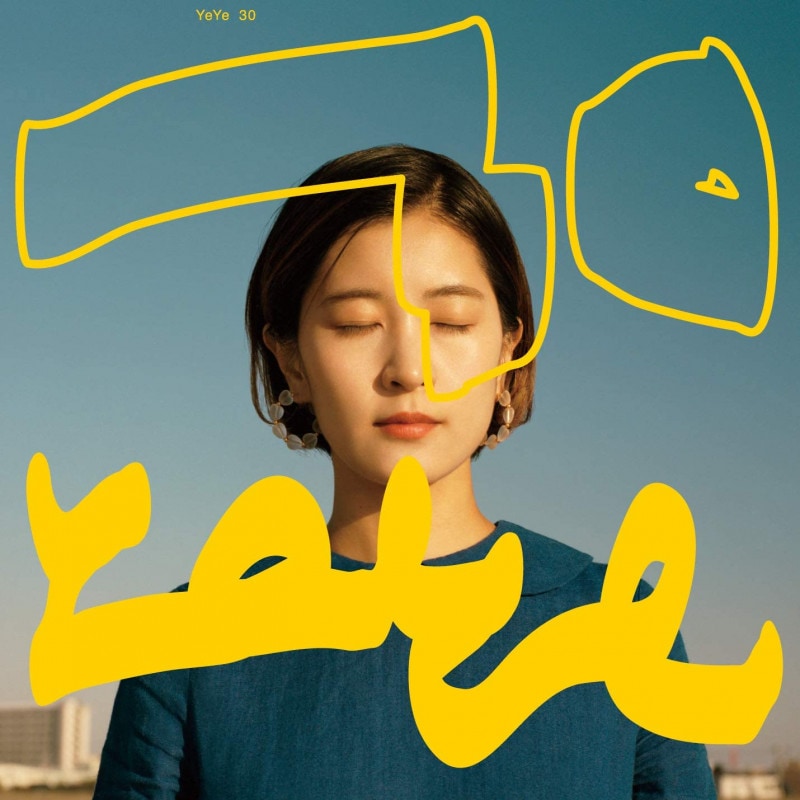 YeYe / 30