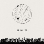 PARKLIFE / �ʥ��ȥ��������� - ��򿭤Ф��� / ������������+����������ɥ�����+CD��