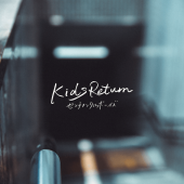 Kids Return / �������󥿥�ܡ�����