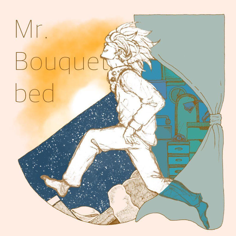 Mr.Bouquet / bed