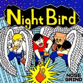 NOSE GRIND / Night Bird EP