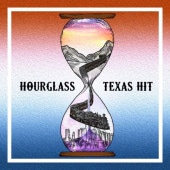TEXAS HIT / HOURGLASS