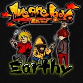 Earthy / We are boys forever