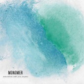 MONOMER / SEE YOU AGAIN