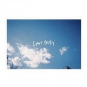 ���ȥΥޥĥ� / LAST YOUTH