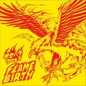 �������ѥ��������� / FLAME BIRTH