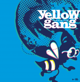 yellow gang / Yakety Yak