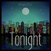 the CRY / Tonight