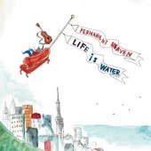 LIFE IS WATER / PERMANENT HEAVEN