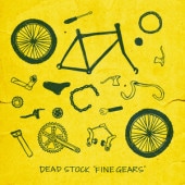 DEAD STOCK / FINE GEARS