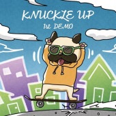 KNUCKLE UP / 1st DEMO