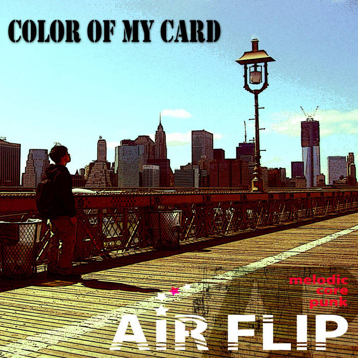 AIRFLIP / COLOR OF MY CARD | CD,日本,メロコア / スカパンク /レゲエ