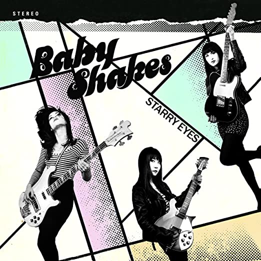 BABY SHAKES / STARRY EYES