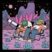 SHIZUKU & WHITE SURF! / DISCOVER SISTER