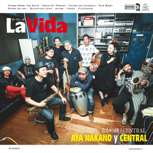 �ʤ��ΰ���CENTRAL / La Vida