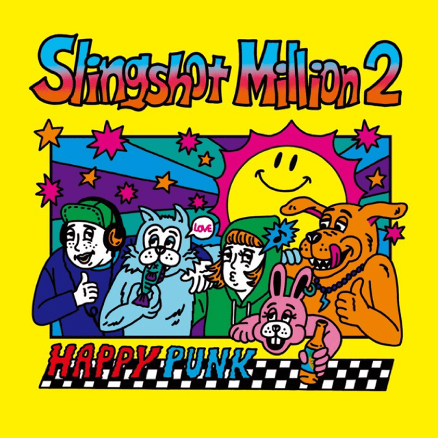 Slingshot Million2 / �����졪HAPPYPUNK����