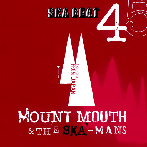 Mount Mouth & The Ska-Mans