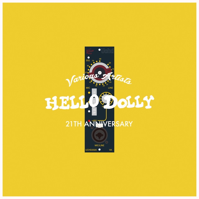 V.A / HELLO DOLLY 21TH ANNIVERSARY��VA��