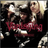 Vanishing / Wild Horse JAPAN