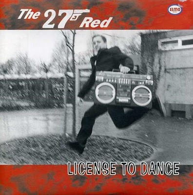 The 27 Red / LICENSE TO DANCE