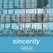 50Noll / sincerity