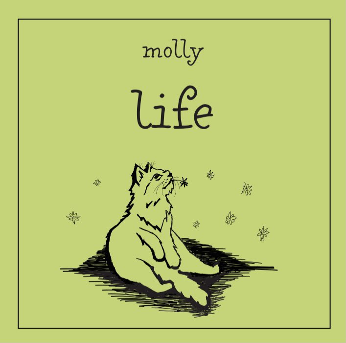molly / life