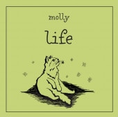 molly / life
