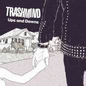 TRASHMIND / Ups and Downs EP