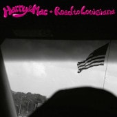 Harry & Mac / Road to Louisiana