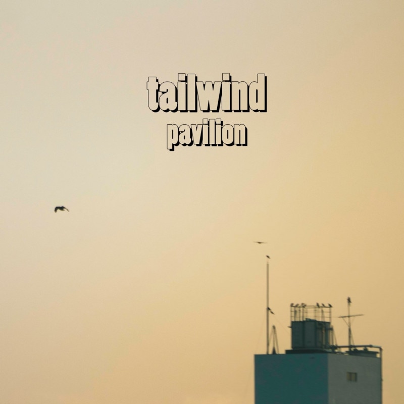 pavilion / tailwind