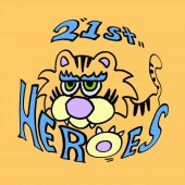 21st Heroes / 2nd demo