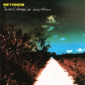 BEYONDS / The World Changed into Sunday Afternoon