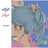 so nice / Tight Night - Love Sick