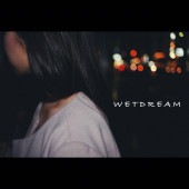 WET DREAM / 1st demo