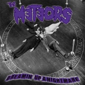 METEORS / DREAMING UP A NIGHTMARE